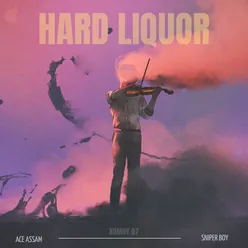 Hard Liquor